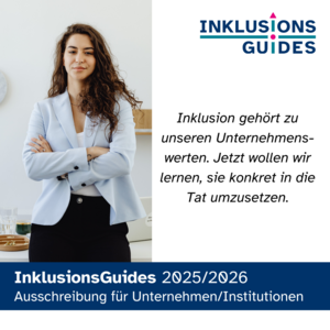 "Inklusion gehört zu unseren Unternehmenswerten. Jetzt wollen wir lernen, sie konkret in die Tat umzusetzen."
